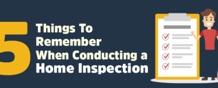 5 Things To Remember When Conducting a Home Inspection