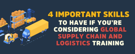 Title: 4 Important Skills To Have If You're Considering Global Supply Chain And Logistics Training