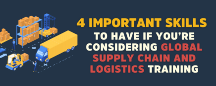 Title: 4 Important Skills To Have If You're Considering Global Supply Chain And Logistics Training